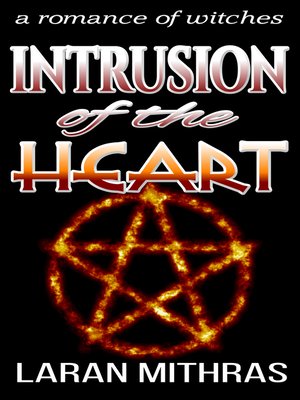 cover image of Intrusion of the Heart